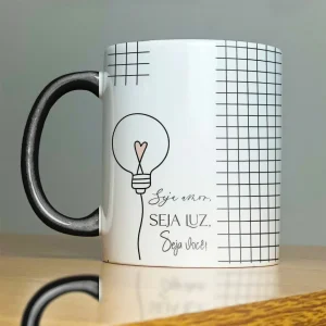 Caneca Frase Motivacional (Seja Luz)